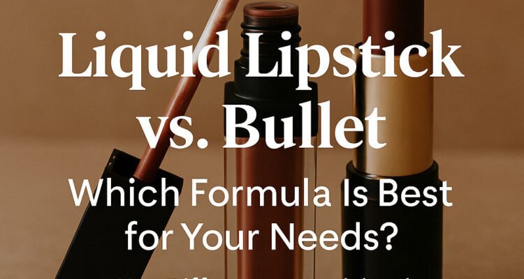 Liquid Lipstick vs. Bullet
